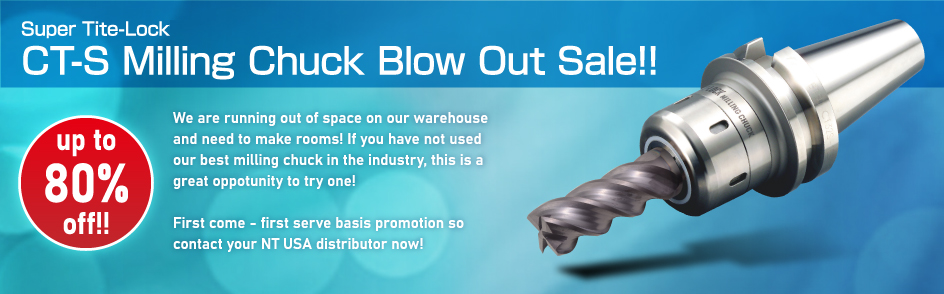 CT-S Milling Chuck Blowout Sale up to 80% off!